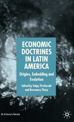 Książka Economic Doctrines in Latin America Rosemary Thorp