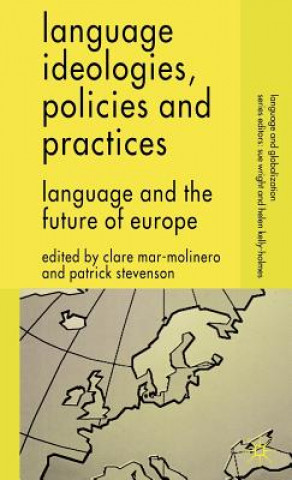 Könyv Language Ideologies, Policies and Practices C. Mar-Molinero