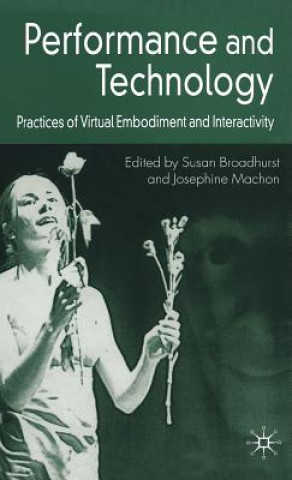Kniha Performance and Technology S. Broadhurst