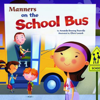 Książka Manners on the School Bus Amanda Doering Tourville