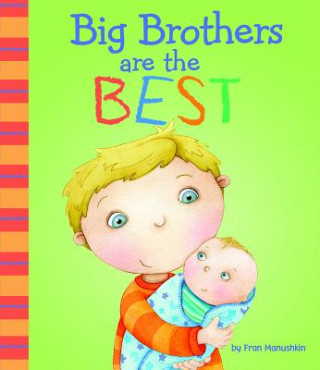 Kniha Big Brothers are Best Fran Manushkin