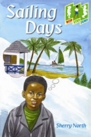 Book Hop, Step, Jump: Sailing Days Sherry North