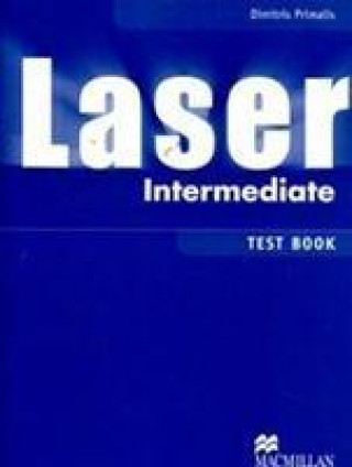 Könyv Laser Intermediate Test Book Dimitri Primalis