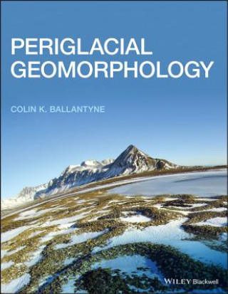 Carte Periglacial Geomorphology and Sedimentology J.B. Murton