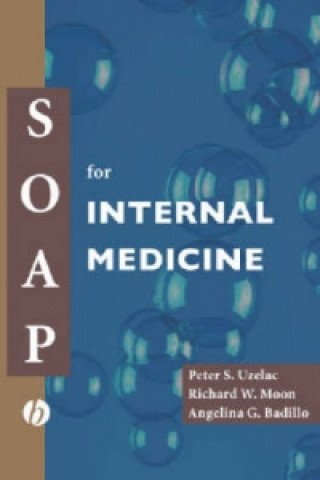 Книга SOAP for Internal Medicine Peter S. Uzelac