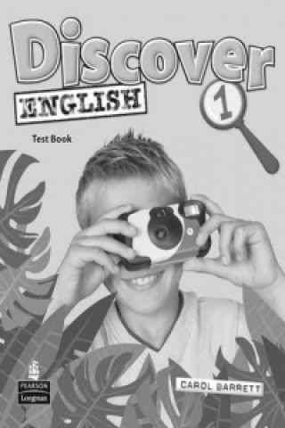 Könyv Discover English Global 1 Test Book Carol Barrett