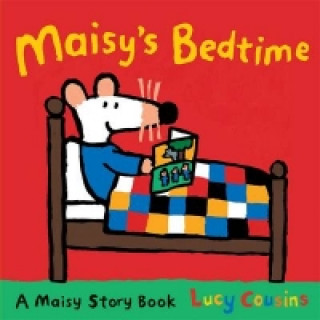 Könyv Maisy's Bedtime Lucy Cousins