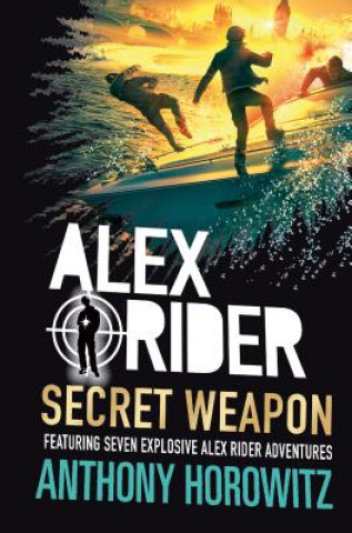 Книга Alex Rider: Secret Weapon Anthony Horowitz