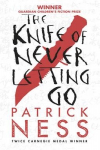 Könyv The Knife of never Letting Go Patrick Ness