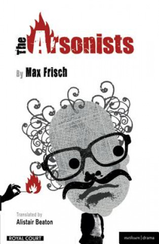 Livre "Arsonists" Max Frisch