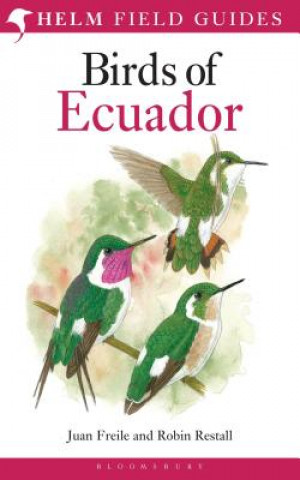 Kniha Birds of Ecuador Juan Freile