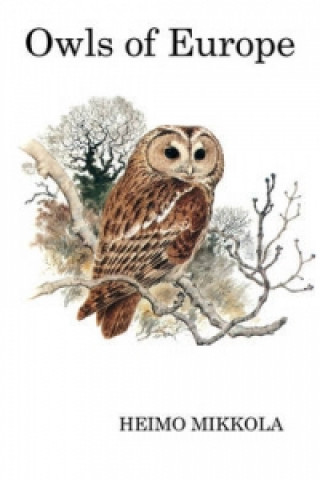 Carte Owls of Europe Heimo Mikkola