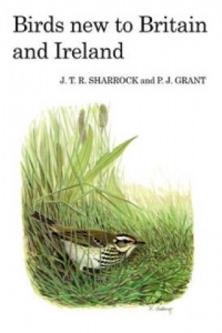 Carte Birds New to Britain and Ireland J.T.R. Sharrock