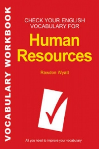 Carte Check Your English Vocabulary for Human Resources Rawdon Wyatt