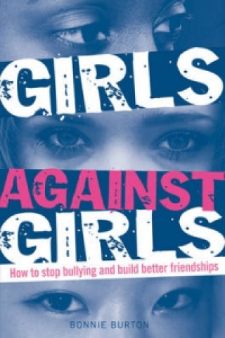 Libro Girls Against Girls Bonnie Burton