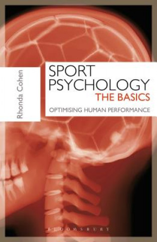 Carte Sport Psychology: The Basics Rhonda Cohen
