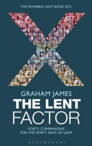 Kniha Lent Factor Graham James
