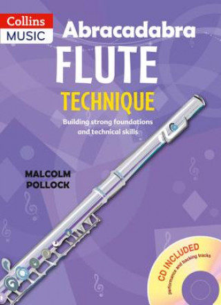 Carte Abracadabra flute technique (Pupil's Book with CD) Malcolm Pollock
