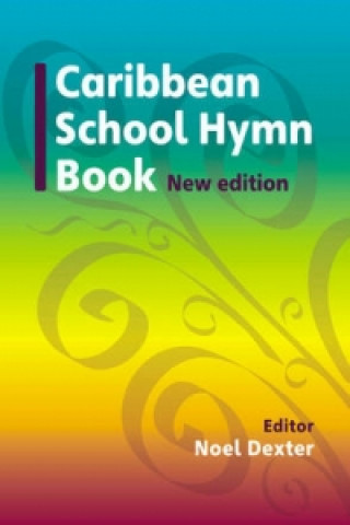 Carte Caribbean Hymn Book New Edition Noel Dexter