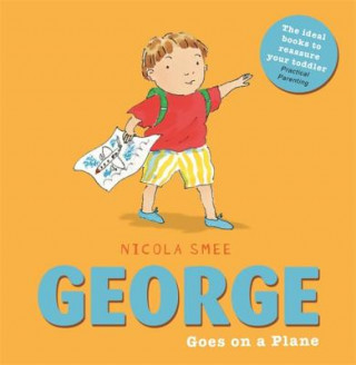 Kniha George Goes on a Plane Nicola Smee