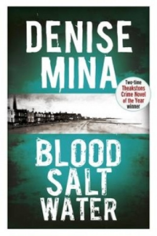 Könyv Blood, Salt, Water Denise Mina