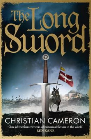 Kniha Long Sword Christian Cameron
