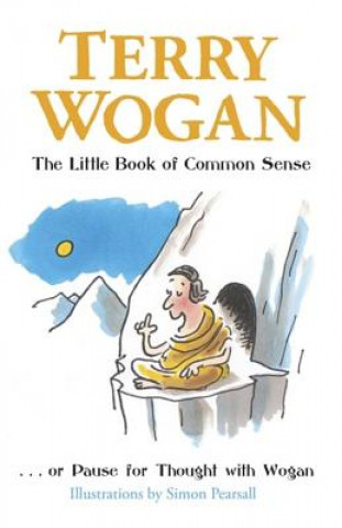 Kniha Little Book of Common Sense Terry Wogan