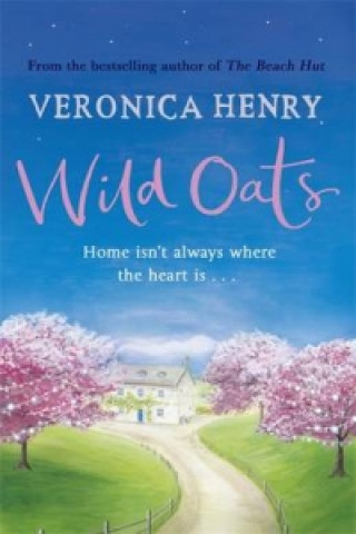 Kniha Wild Oats Veronica Henry