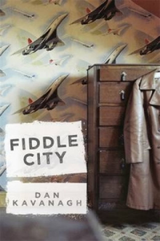 Buch Fiddle City Dan Kavanagh