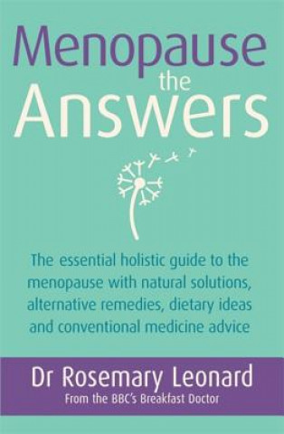 Könyv Menopause - The Answers Rosemary Leonard