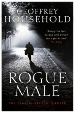 Книга Rogue Male Geoffrey Household
