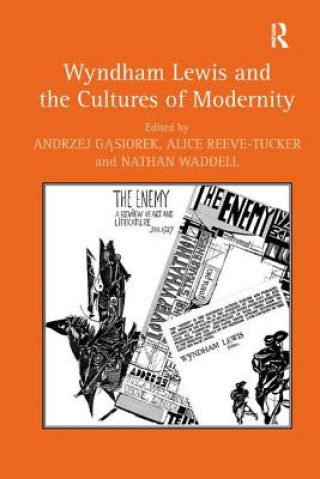 Książka Wyndham Lewis and the Cultures of Modernity Andrzej Gasiorek