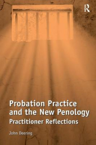 Buch Probation Practice and the New Penology John Deering