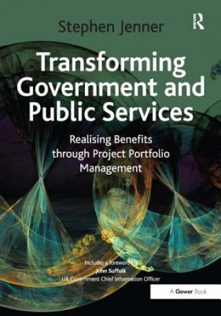 Książka Transforming Government and Public Services Stephen Jenner