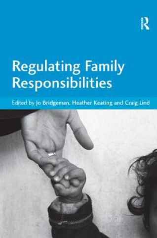 Książka Regulating Family Responsibilities Jo Bridgeman