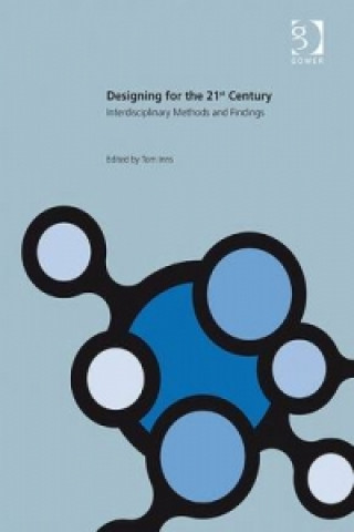 Könyv Designing for the 21st Century 