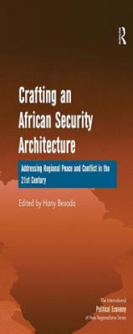 Carte Crafting an African Security Architecture 