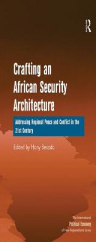 Książka Crafting an African Security Architecture 