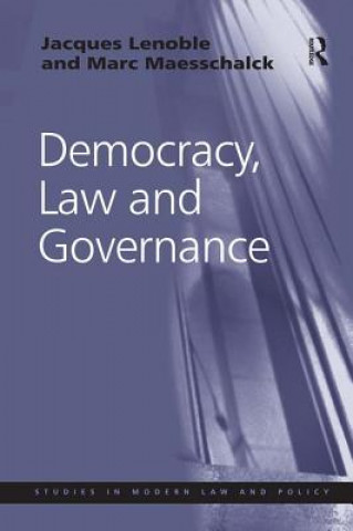 Libro Democracy, Law and Governance M. Maesschalck