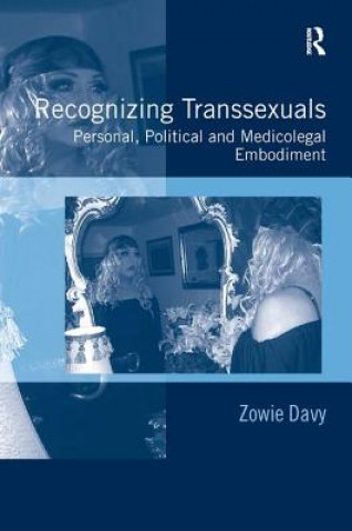 Könyv Recognizing Transsexuals Zowie Davy