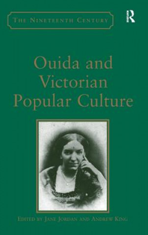 Książka Ouida and Victorian Popular Culture Andrew King