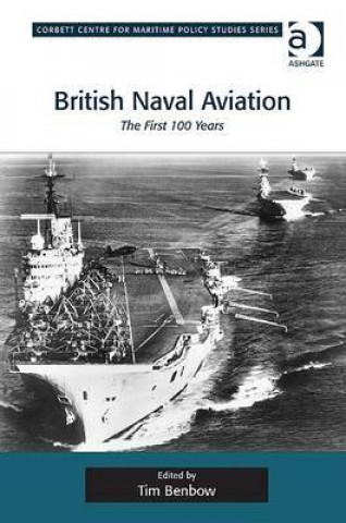 Buch British Naval Aviation Tim Benbow