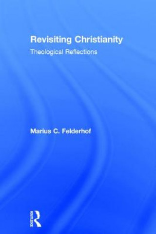 Buch Revisiting Christianity Marius Felderhof