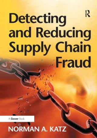 Buch Detecting and Reducing Supply Chain Fraud Norman A. Katz