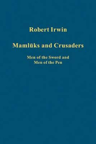 Książka Mamluks and Crusaders Robert Irwin