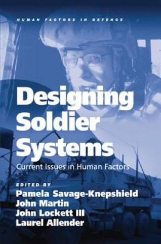 Könyv Designing Soldier Systems John Martin