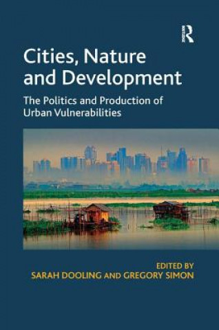 Knjiga Cities, Nature and Development Gregory Simon