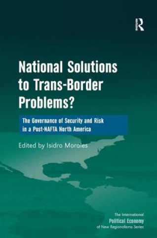 Buch National Solutions to Trans-Border Problems? Isidro Morales