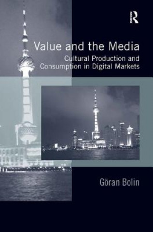 Kniha Value and the Media Goran Bolin