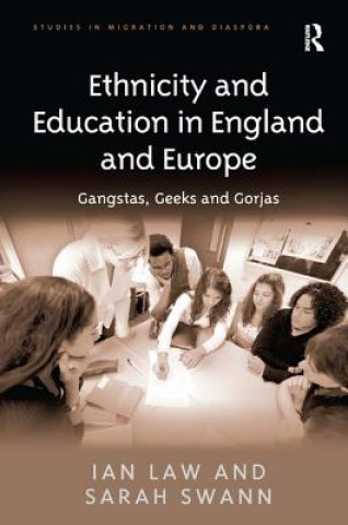 Книга Ethnicity and Education in England and Europe Ian Law
